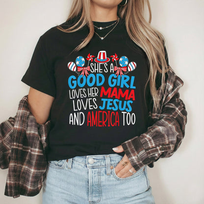 Faith Family Freedom Mama Jesus USA – USA Girl – Unisex Tshirt Gildan / Tshirt Comfort / V-neck/ Hoodie / Sweatshirt
