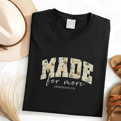 Made for more V-Neck Christian Shirt - Christian Pattern - Faith Guided Life