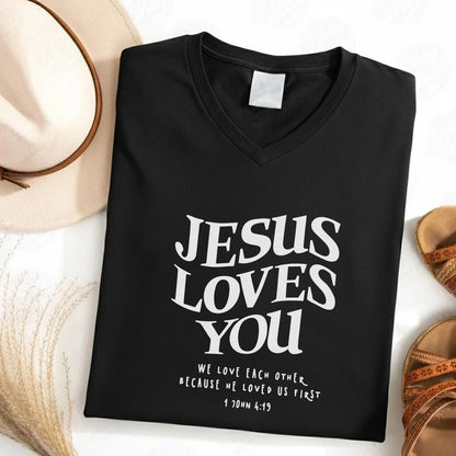 Jesus Loves You V-Neck Christian Shirt - Love in Christ - Faith Guided Life