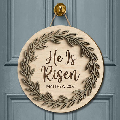 He Is Risen Wooden Door Sign