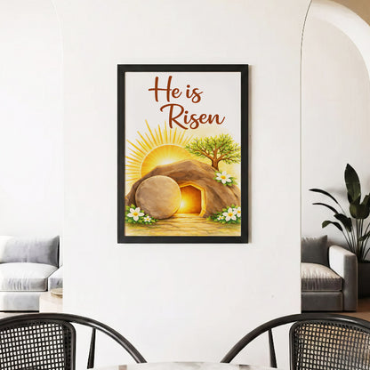 He Is Risen Resurrection Wall Art Poster/Canvas